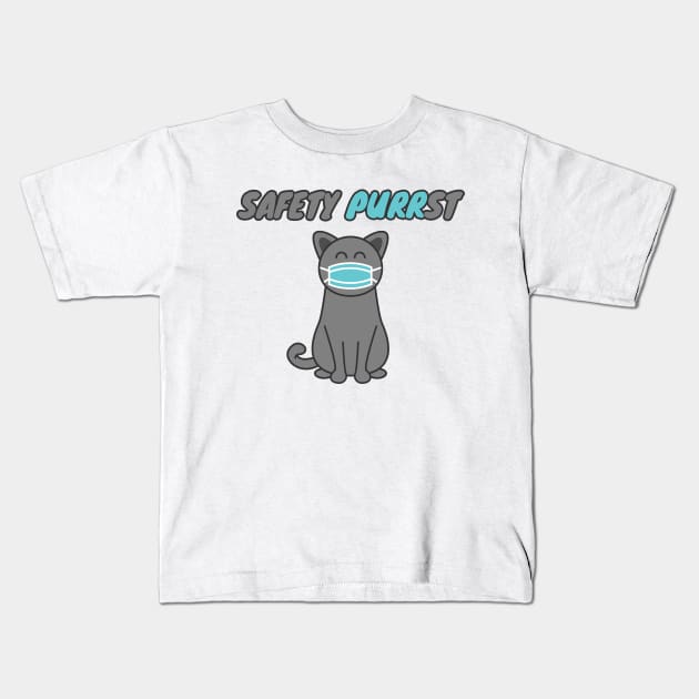 Safety First / Safety Purrst Kids T-Shirt by Nimble Nashi